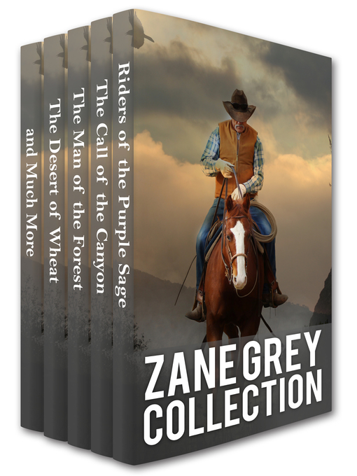 Title details for Zane Grey Collection by Zane Grey - Available